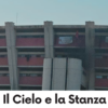 Il cielo e la stanza – Squarci dal carcere #1 – Alessia Piperno a dialogo con gli studenti di Sollicciano